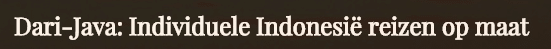Dari-java - Vakantie Indonesië met gezin